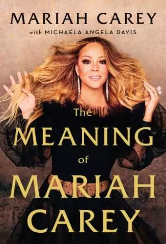 O Significado de Mariah Carey  -  Mariah Carey