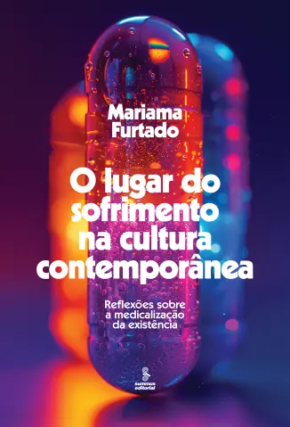 O Lugar do Sofrimento na Cultura Contemporânea - Mariama Furtado