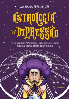 Astrologia da Depressão - Mariana Fernandes