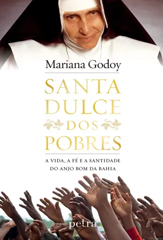 Santa Dulce dos Pobres - Mariana Godoy