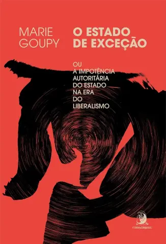 O Estado de Exceção - Marie Goupy