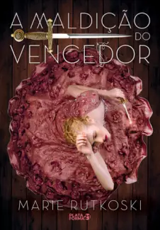 A Maldição do Vencedor  -  Trilogia do Vencedor  - Vol.  01  -  Marie Rutkoski