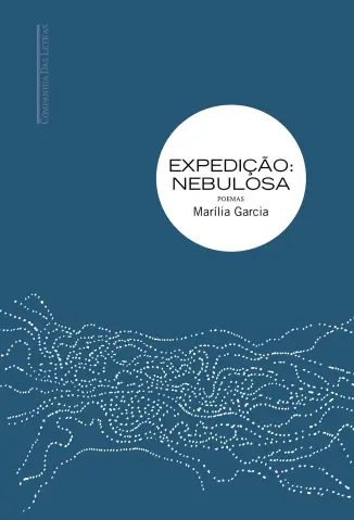 Expedição Nebulosa - Marília Garcia