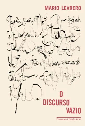 O Discurso Vazio - Mario Levrero