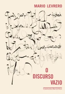 O Discurso Vazio - Mario Levrero