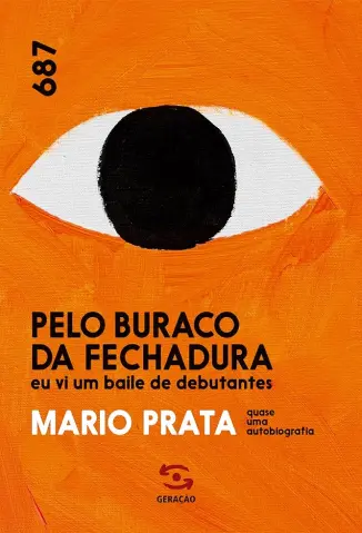Pelo Buraco da Fechadura - Mario Prata