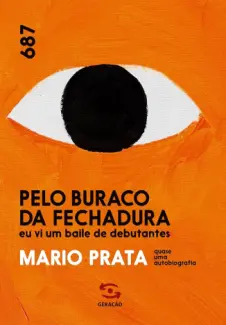 Pelo Buraco da Fechadura - Mario Prata