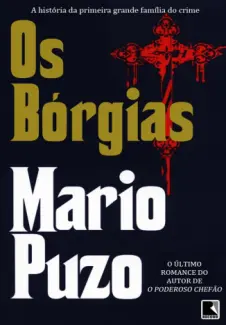 Os Borgias - Mario Puzo