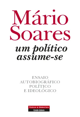 Um Político Assume-se - Mário Soares