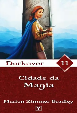 Cidade da Magia  -  Darkover  - Vol.  11  -  Marion Zimmer Bradley