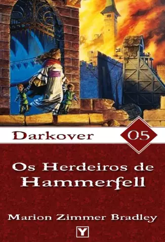 Os Herdeiros de Hammerfell  -  Darkover  - Vol.  5  -  Marion Zimmer Bradley