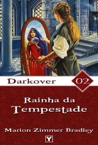 Rainha da Tempestade  -  Darkover  - Vol.  2  -  Marion Zimmer Bradley