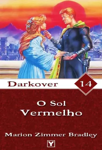 O Sol Vermelho  -  Darkover  - Vol.  14  -  Marion Zimmer Bradley