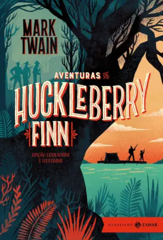 As Aventuras de Huckleberry Finn   -  Mark Twain