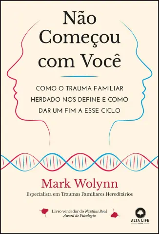 Não Começou com você - Mark Wolynn