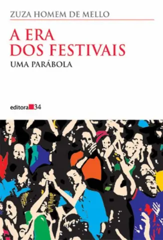 A Era dos Festivais: Uma Parábola - Markus Zusak