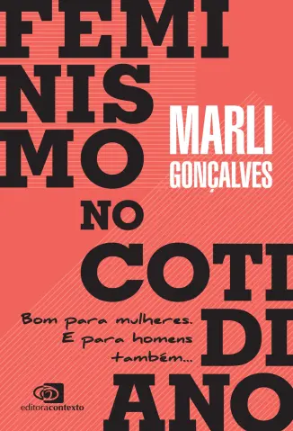 Feminismo no Cotidiano - Marli Gonçalves