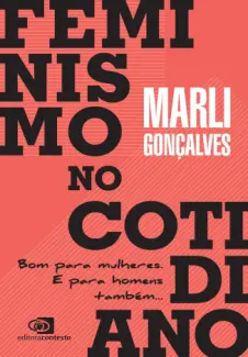 Feminismo no Cotidiano - Marli Gonçalves