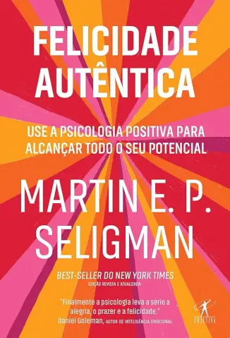 Psicologia Positiva - Martin Seligman