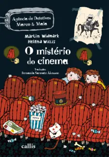 O Misterio do Cinema - Martin Widmark