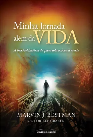 Minha Jornada Além da Vida   -  Marvin J. Besteman