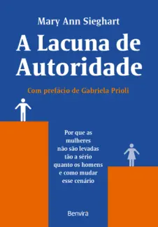 A Lacuna de Autoridade - Mary Ann Sieghart