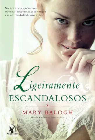 Ligeiramente Escandalosos  -  Os Bedwyn  - Vol.  03  -  Mary Balogh