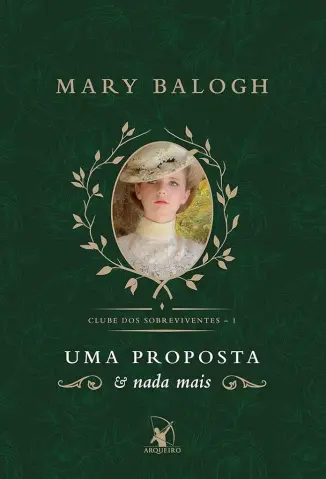 Uma Proposta e nada mais - Mary Balogh