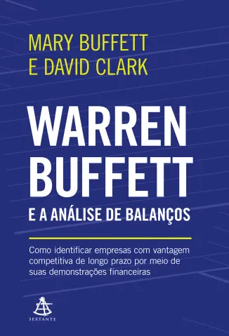 Warren Buffett e a Análise de Balanços - Mary Buffett