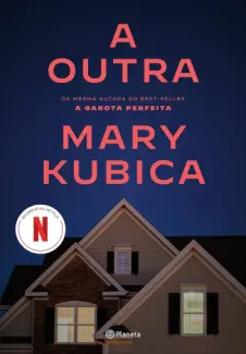 A Outra - Mary Kubica