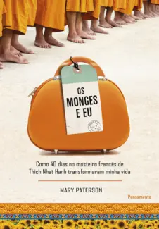 Os Monges e Eu - Mary Patterson