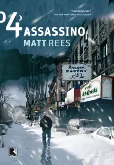 O 4º Assassino  -  Omar Yussef Myster  - Vol.  04  -  Matt Rees