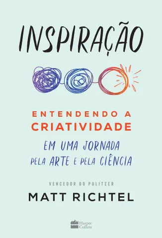 Inspiração - Matt Richtel