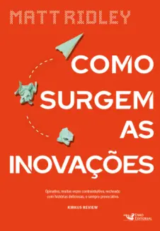 Como Surgem as Inovacoes - Matt Ridley