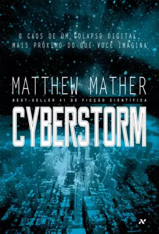CyberStorm  -  Matthew Mather