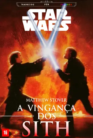 A Vingança dos Sith - Star Wars Vol. 3 - Matthew Stover
