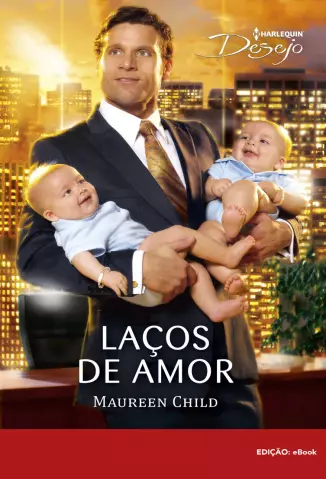 Laços de Amor  -  Maureen Child