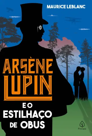Arsène Lupin e o Estilhaço de obus - Maurice Leblanc