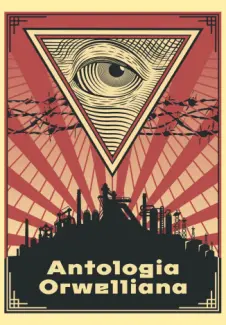 Antologia Orwelliana - Maurício Coelho