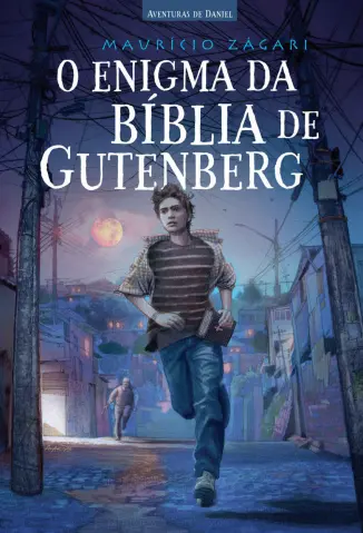 O enigma da Bíblia de Gutemberg - Mauricio Zágari