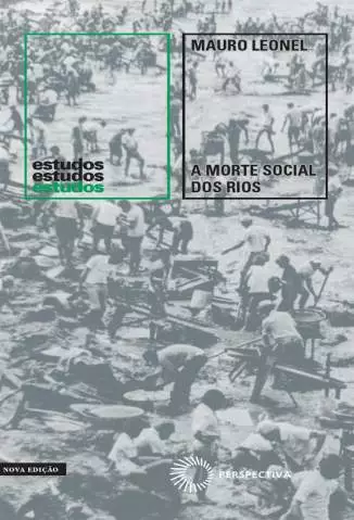 A Morte Social dos Rios (Estudos)  -  Mauro Leonel