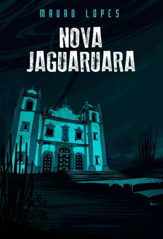 Nova Jaguaruara  -  Mauro Lopes