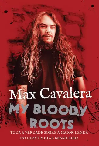 My Bloody Roots  -  Max Cavalera