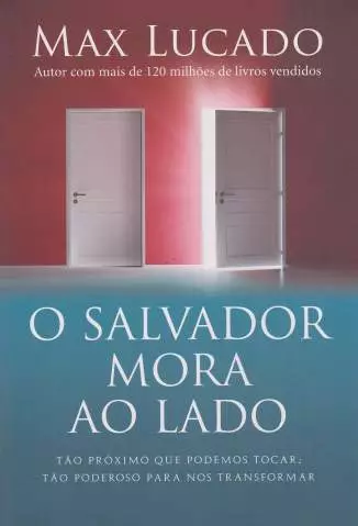 O Salvador Mora Ao Lado  -  Max Lucado