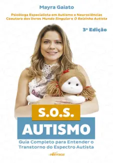 S.O.S. Autismo - Mayra Gaiato