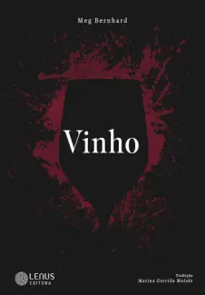 Vinho - Meg Bernhard