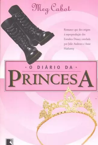 O Diário Da Princesa  -  O Diários da Princesa   - Vol.  1  -  Meg Cabot