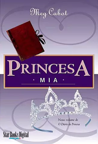 Princesa Mia  -  Meg Cabot