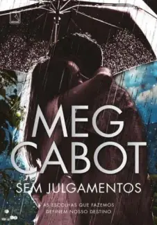 Sem Julgamentos  -  Meg Cabot