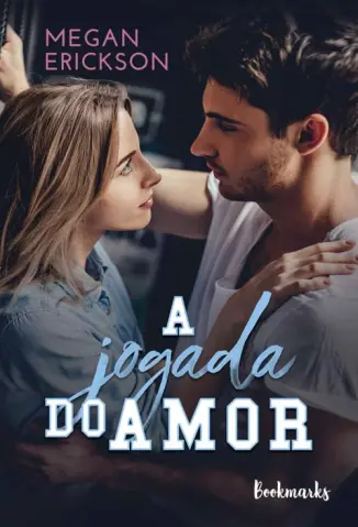 A Jogada do Amor - Megan Erickson
